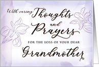 Sympathy Loss of Dear Grandmother with Caring Thoughts and Prayers card