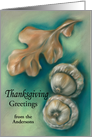 Personalized Thanksgiving Greetings Autumn Oak Leaf and Acorns card
