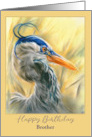Birthday for Brother Blue Heron in Reeds Pastel Bird Art Custom card