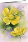 Feel Better Buttercups Yellow Wildflowers Pastel Art card