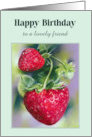 For Friend Birthday Strawberries Pastel Personalized card