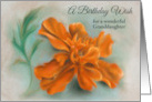 For Granddaughter Birthday Orange Marigold Art Personalized card