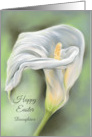 For Daughter Easter Calla Flower White Lily Custom card