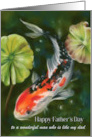 Fathers Day for Like a Dad Colorful Koi Fish with Lily Pads Custom card