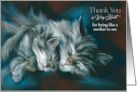 Thank You for Being Like My Mother Sleeping Cat and Kitten Custom card