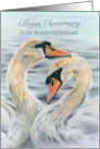 For Husband Wedding Anniversary White Swans on Water Custom card