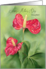 For Daughter on Mothers Day Red Anthurium Flowers Custom card