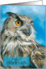 Happy Fathers Day Majestic Owl Art card