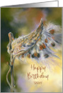 For Sister Birthday Autumn Milkweed Seeds Custom card