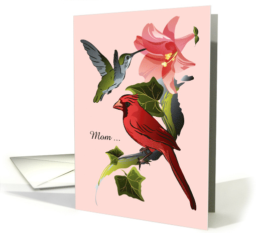 Mother's Day Cardinal and Hummingbird with Pink Lily and Ivy card