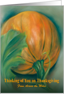 Thinking of You on Thanksgiving Pumpkin and Leaf Pastel Art card