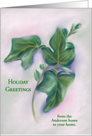 Custom from Our Home Holiday Greetings Ivy and Boxwood Pastel card