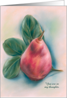 Custom Thinking of You Red Pear and Magnolia Leaves Pastel Art card