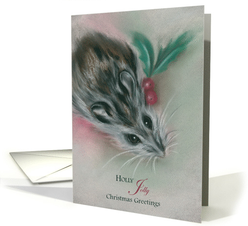 Holly Jolly Christmas Greetings Winter Mouse Pastel Art card (1503650)