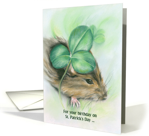 Birthday on St. Patricks Day Hamster and Shamrock Pastel card