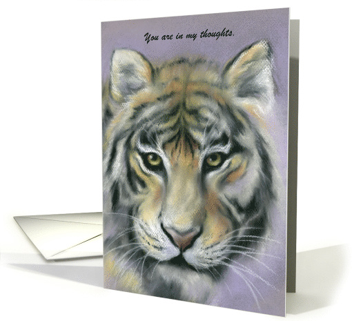 Custom Tiger Soft Pastel Art Thinking of You card (1508394)