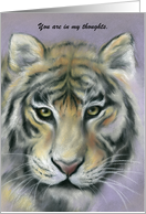 Custom Tiger Soft Pastel Art Thinking of You card