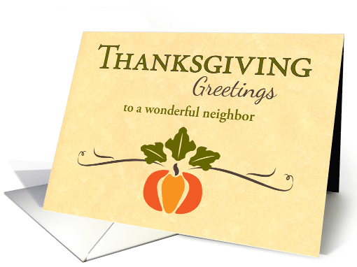 Custom Neighbor Thanksgiving Pumpkin and Vine Graphic card (1533426)