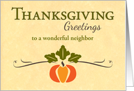 Custom Neighbor Thanksgiving Pumpkin and Vine Graphic card