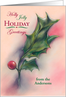 Custom Name from Anderson Holly Holiday Greetings card