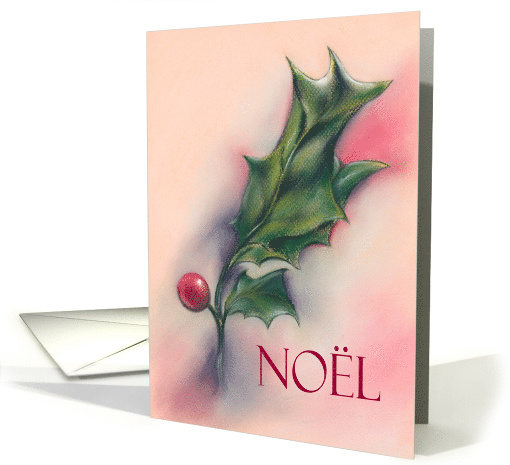 Noel Christmas Holiday Holly Leaves and Berry Pastel Art card