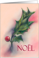 Noel Christmas Holiday Holly Leaves and Berry Pastel Art card