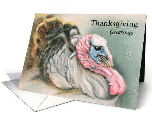 Thanksgiving Greetings Tom Turkey Pastel Artwork card (1540870)