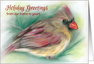 Custom From Our Home to Yours Holiday Greetings Cardinal in Pine Art card