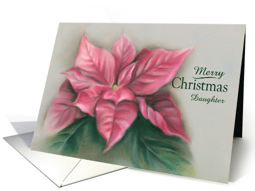 Custom Relative Daughter Christmas Pink Poinsettia Pastel card