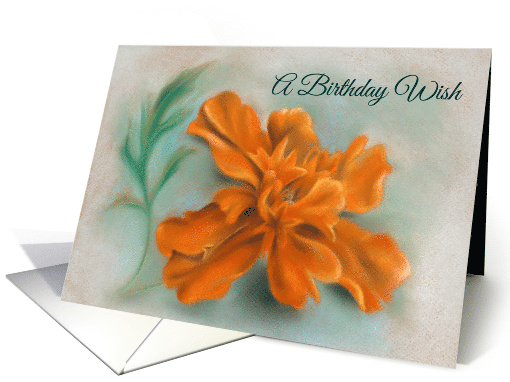 October Birthday Wish Orange Marigold Pastel Art card (1566896)