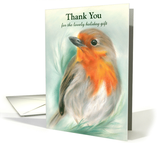 Custom Thank You for Holiday Gift Robin Redbreast Bird Pastel Art card