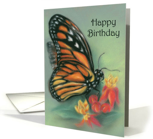 Happy Birthday Monarch Butterfly with Milkweed Pastel Art card