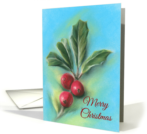 Merry Christmas Holly Sprig with Three Berries Pastel Art card