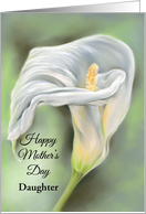 Custom Mothers Day for Daughter Graceful Calla Flower White Lily Art card