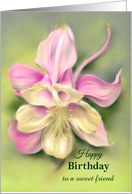 Custom Birthday for Friend Pink Columbine Flower Pastel Art card