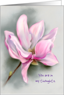 Personalized Thinking of You Pink Magnolia Flower Pastel Art card