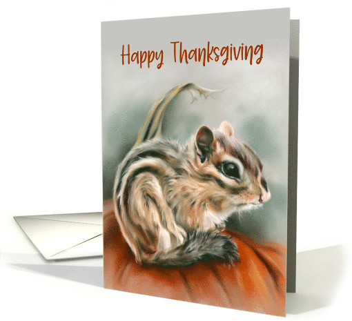 Happy Thanksgiving Chipmunk Autumn Pumpkin Pastel Art card (1686752)