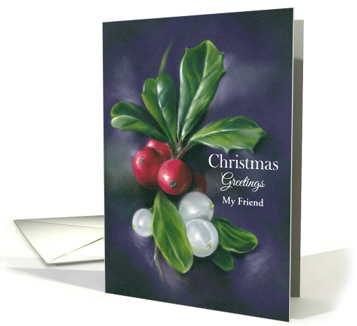 Friend Christmas Winter Berries Holly Mistletoe Art Personalized card
