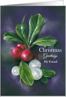 Friend Christmas Winter Berries Holly Mistletoe Art Personalized card