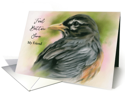 Feel Better Friend American Robin Bird Pastel Art Personalized card