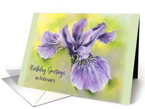 February Birthday Greetings Iris Purple Flower Pastel card (1722104)