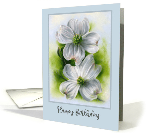 Happy Birthday White Dogwood Pair Spring Flower Pastel Art card