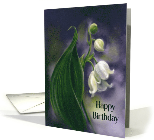 Happy Birthday Lily of the Valley White Flowers Pastel Art card