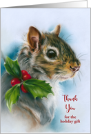 Holiday Gift Thank You Winter Squirrel with Holly Animal Art Custom card