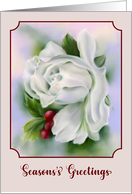 Seasons Greetings White Rose Flower Winter Holly Seasonal Art card