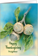 Thanksgiving for Neighbor Live Oak Acorns Personalized card