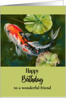 Birthday for Friend Colorful Koi Fish with Lily Pads Custom card