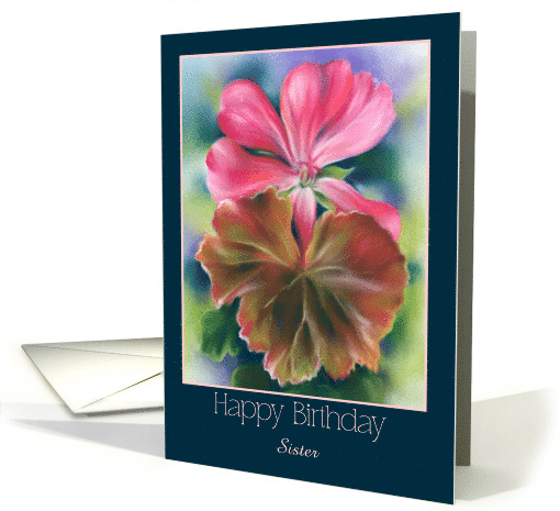 Birthday for Sister Red Leaf Pink Geranium Flower Personalized card