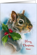 For Niece Christmas Winter Squirrel with Holly Custom card
