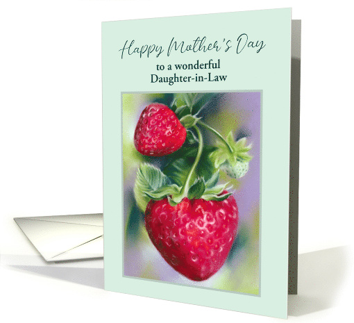 Mothers Day for Daughter in Law Strawberries Pastel Custom card